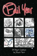 Fail Year: 24 Hour Comics by Stan Yan
