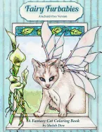 Fairy Furbabies - Arachnid-Free Version: A Fantasy Cat Coloring Book