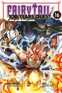 Fairy Tail: 100 Years Quest 16 — Manga