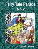 Fairy Tale Parade No.2