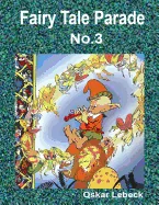 Fairy Tale Parade No.3 — Graphic Novels