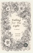 Falling For The Light