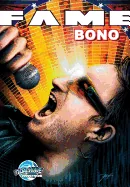 Fame: Bono — Biography Memoir