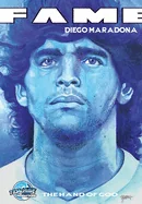 Fame: Diego Maradona: The Hand of God — Biography Memoir