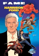 Fame: Harrison Ford — Biography Memoir