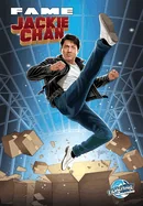 Fame: Jackie Chan — Biography Memoir