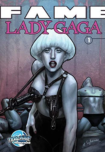 Fame: Lady Gaga #1 — Biography Memoir