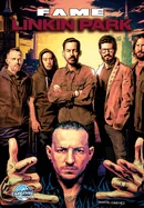 Fame: Linkin Park — Biography Memoir