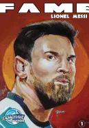 Fame: Lionel Messi