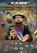 Fame: Richard Channing Garfield: Magic the Gathering — Biography Memoir