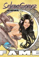 Fame: Selena Gomez EN ESPANOL — Biography Memoir
