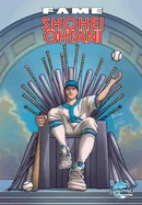 Fame: Shohei Ohtani — Biography Memoir