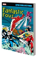 Fantastic Four Epic Collection: The Dream Is Dead — Superhero Comics