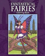 Fantastical Fairies: Coloring Book