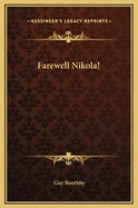 Farewell Nikola!