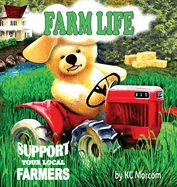 Farm Life: Support Your Local Farmers — Graphic Novels