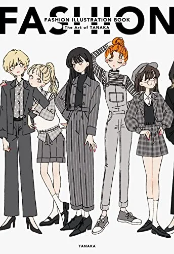 Fashion Illustration Book: The Art of Tanaka — Manga