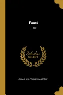 Faust: 1. Teil