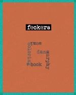 Feckers: a semi-coloring book