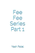 Fee Fee Series Part 1 — Graphic Novels