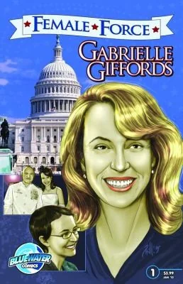 Female Force: Gabrielle Giffords — Biography Memoir
