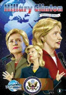 Female Force: Hillary Clinton #2 — Biography Memoir