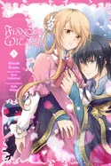 Fiancee of the Wizard, Vol. 3: Volume 3