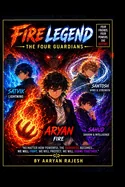 Fire Legend: The Four Guardians