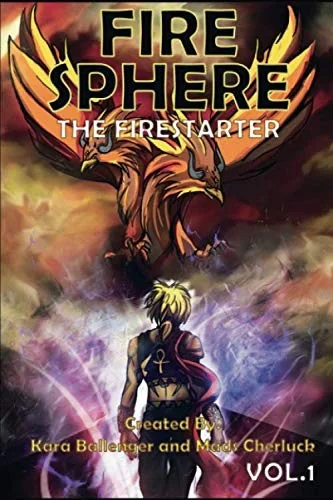 Fire Sphere Vol. 1-The Fire Starter