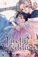 Firefly Wedding, Vol. 3 — Manga