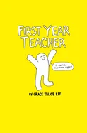 First Year Teacher