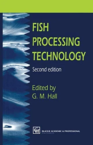 Fish Processing Technology (1997. Softcover Reprint of the Original 2nd 1997)