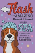 Flash the Amazing Basset Hound: Visits the SPA — Graphic Novels