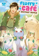 Fluffy Cafe in Another World (Manga) Vol. 3