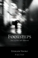 Footsteps: The traces left behind.