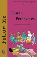 For Love that Perseveres