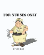 For NURSES ONLY
