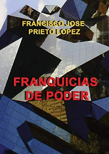 Franquicias de Poder (Revised)