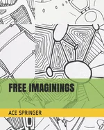 Free Imaginings
