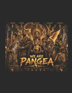 From The Other Side: We are Pangea