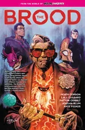 From the World of Minor Threats: The Brood — Superhero Comics