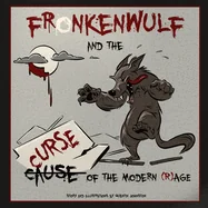 Fronkenwulf and the Curse of the Modern Age — Graphic Novels