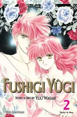 Fushigi Yugi (Vizbig Edition), Vol. 2