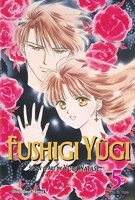 Fushigi Yugi (Vizbig Edition), Vol. 5 — Isekai