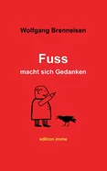 Fuss macht sich Gedanken — Graphic Novels