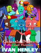 Galactic Drifter - Sex and Violence