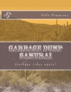 Garbage Dump Samurai