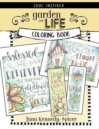 Garden of Life: A Soul Inspired Color Book