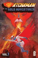 Gatchaman: The Solo Adventures Vol. 1