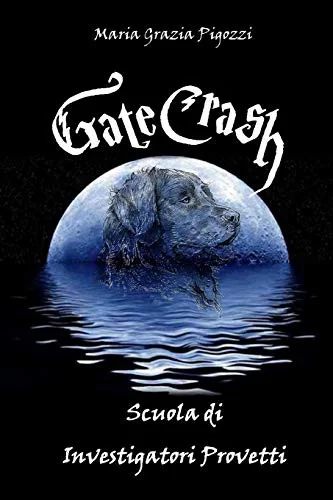 Gatecrash: Scuola Di Investigatori Provetti — Fantasy Comics